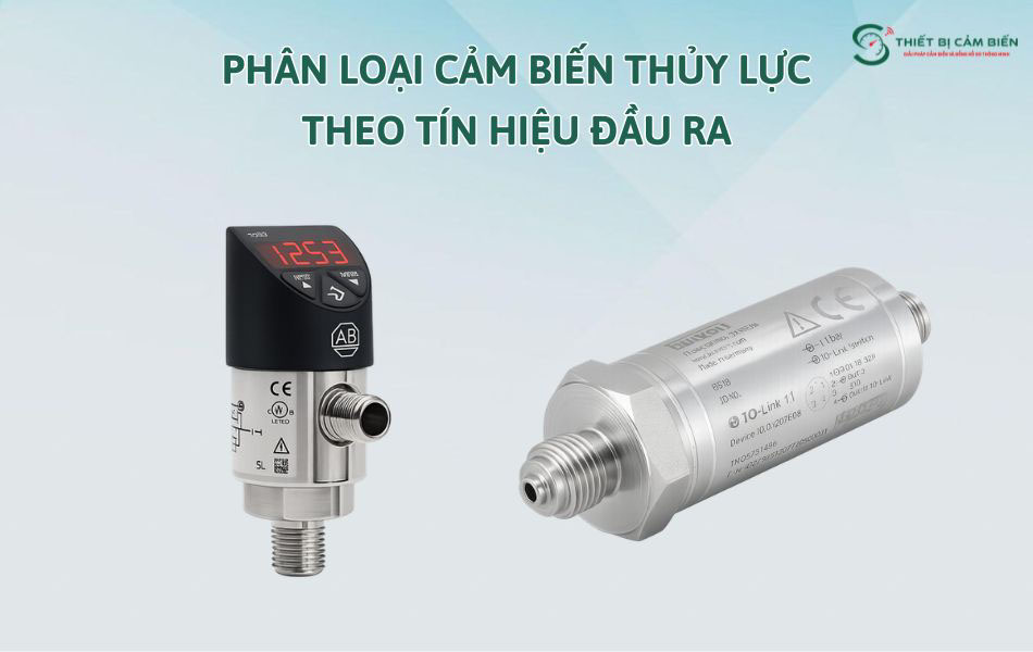phan loai cam bien ap suat dau thuy luc theo tin hieu dau ra