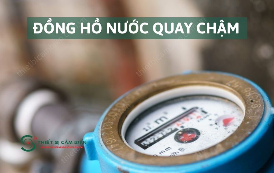 dong ho nuoc quay cham