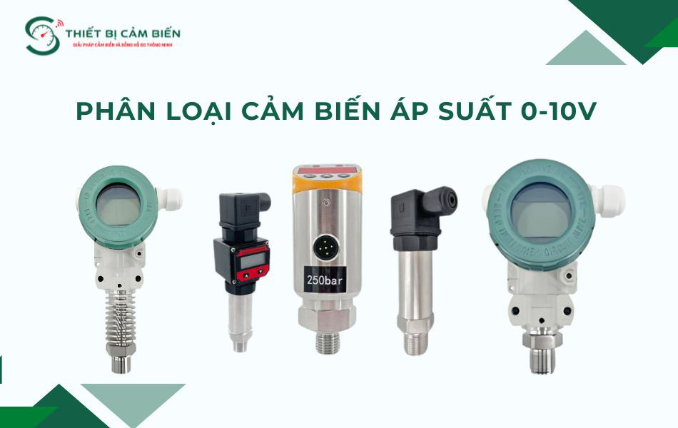 phan loai cam bien ap suat 0-10v